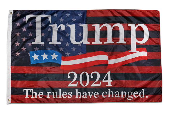 TRUMP 2024 "RULES HAVE CHANGED"  FLAG