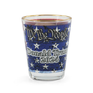 We The People Donald Trump 2024 SHOT GLASS