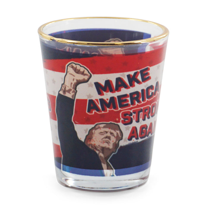 "MAKE AMERICA STRONG AGAIN SHOT" GLASS