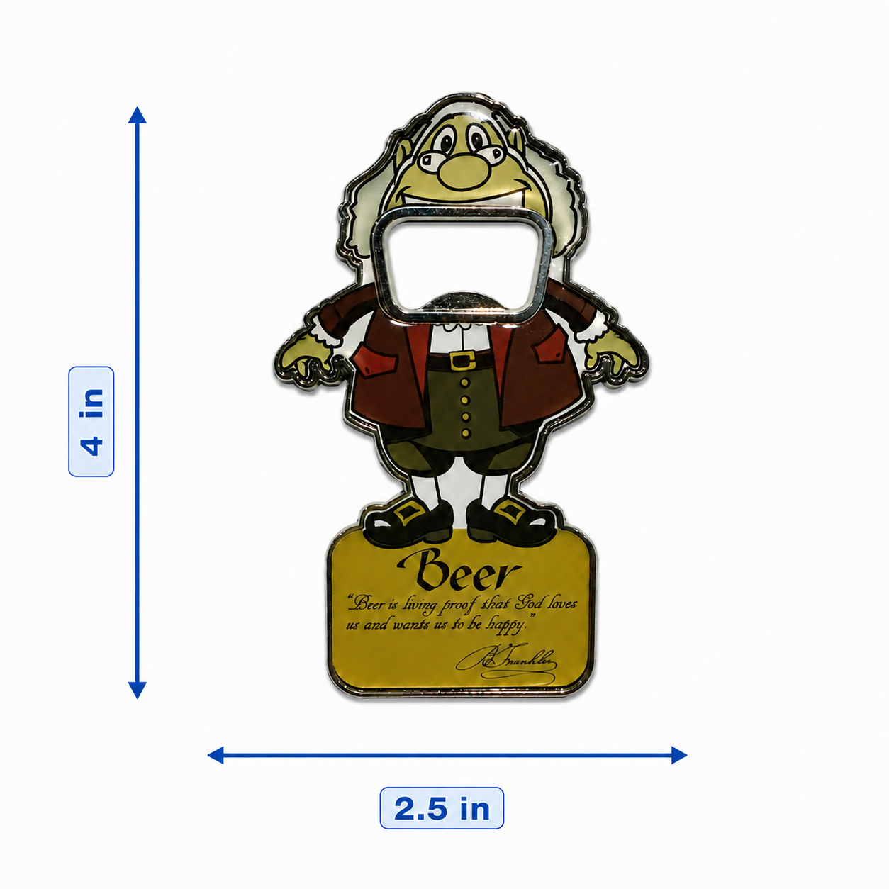 Benjamin Franklin Bottle Opener Metal Magnet
