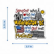 Someone Who Loves Me Rubber Magnet