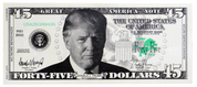 Forty-Five Dollar Donald Trump Bill