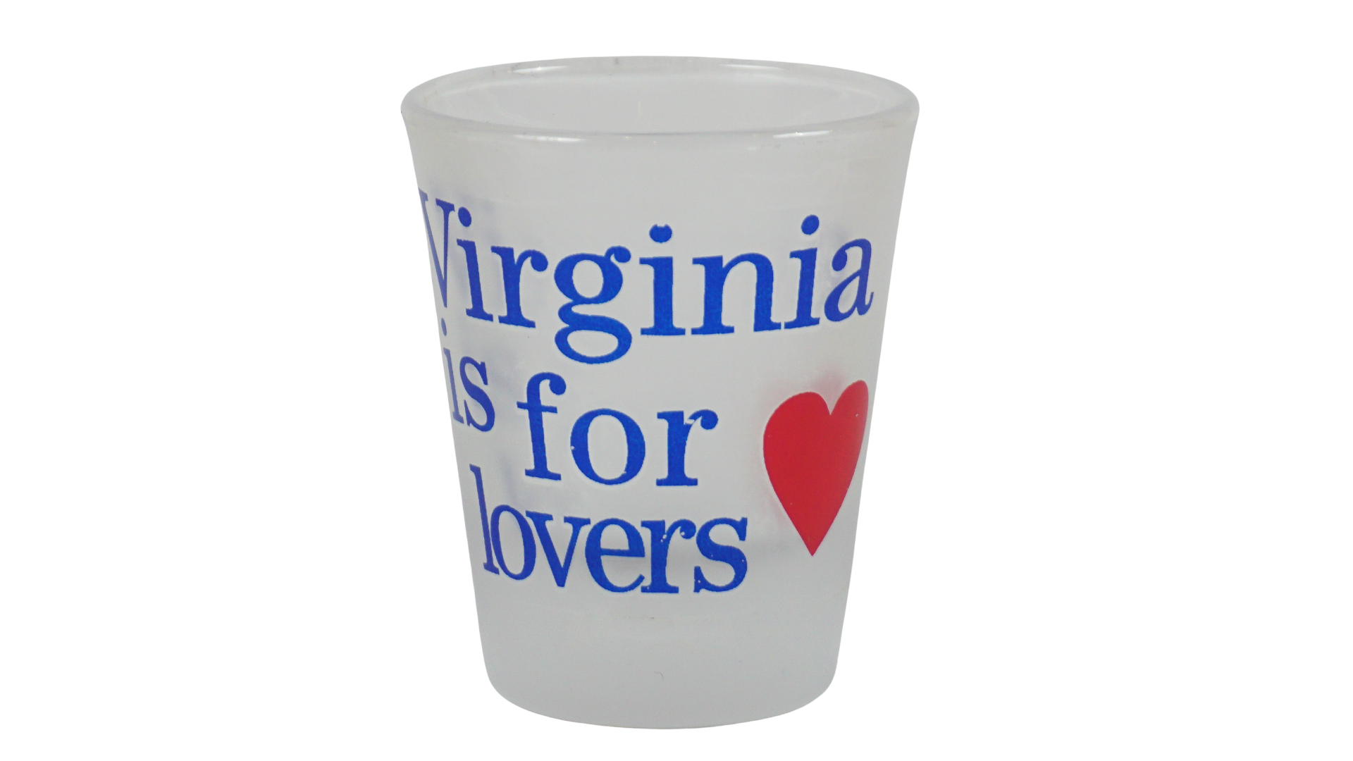 Shot Glass Virginia Is For Lovers
